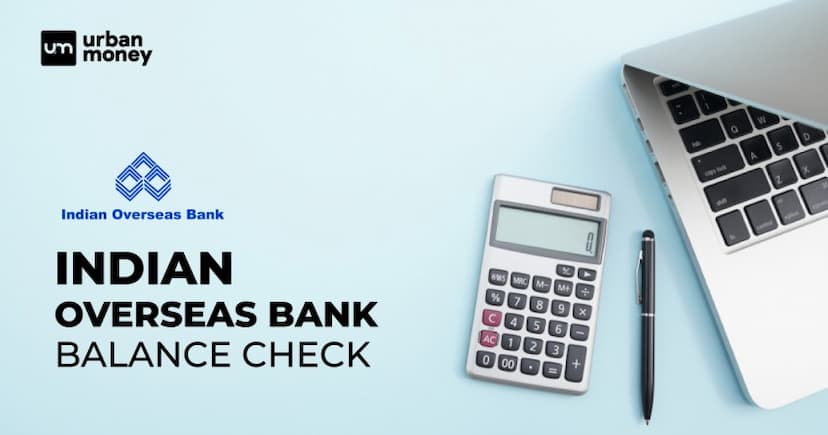 IOB Balance Check Number: Enquiry Methods Download and how to Check