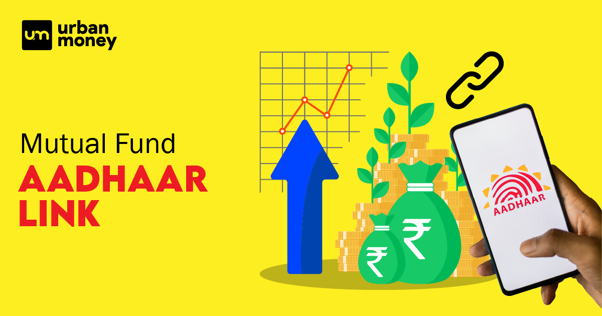 How to Link Mutual Funds with Aadhaar Number