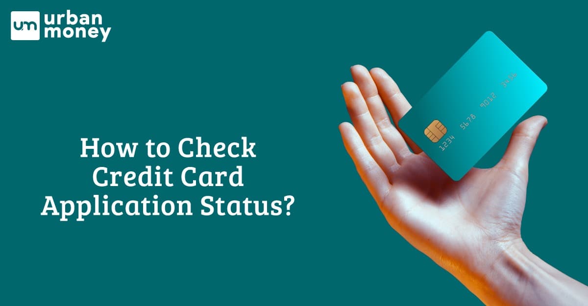 How to Track Credit Card Application Status 2025