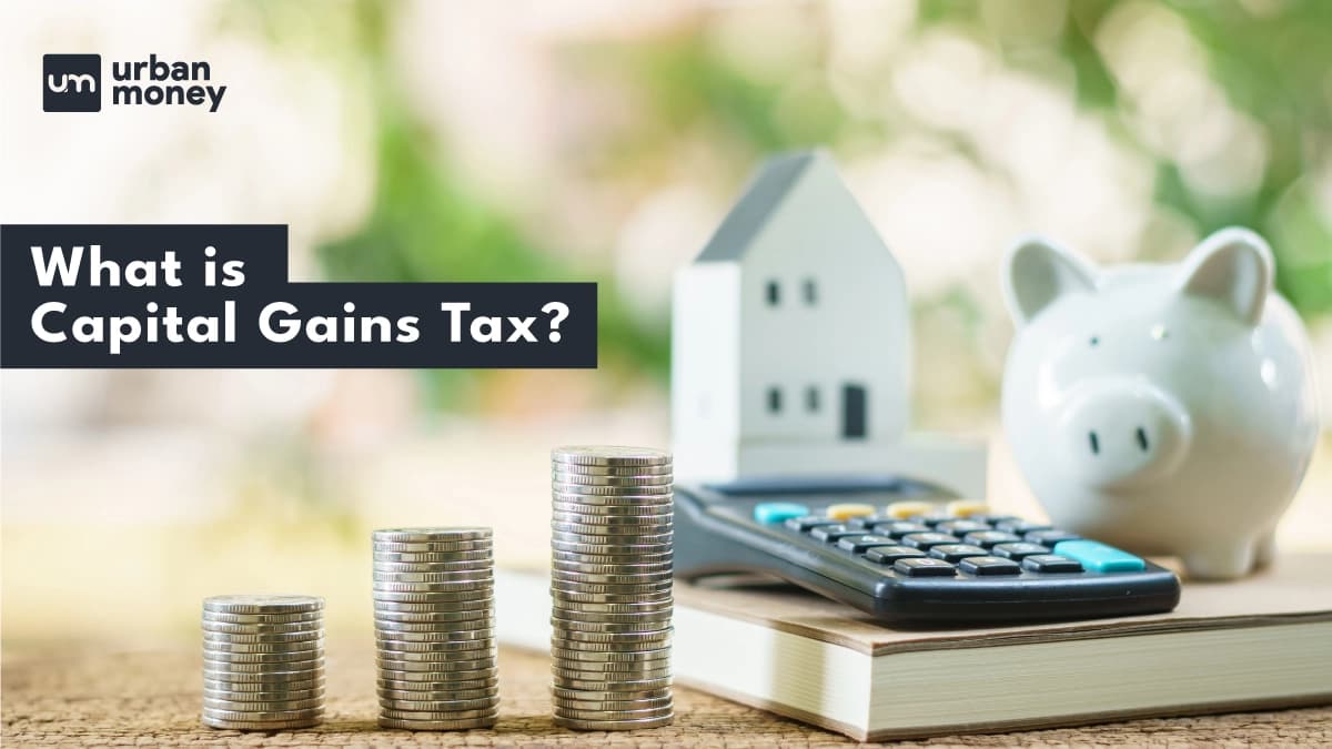 Capital Gains Tax in India