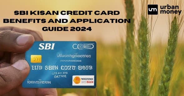 SBI Kisan Credit Card: Key Features, Benefits, and How to Apply