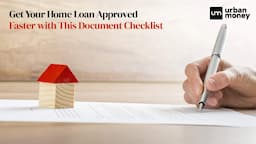 List of Documents Required for Home Loan