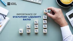 A Definitive Guide to Statutory Liquidity Ratio (SLR)