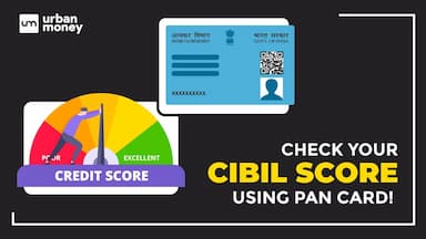 How to Check your CIBIL Score using your PAN Card?