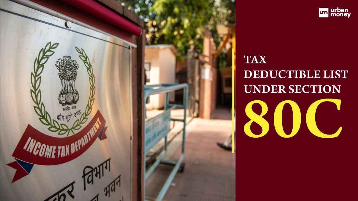Deductions Under Section 80C of Income Tax in India