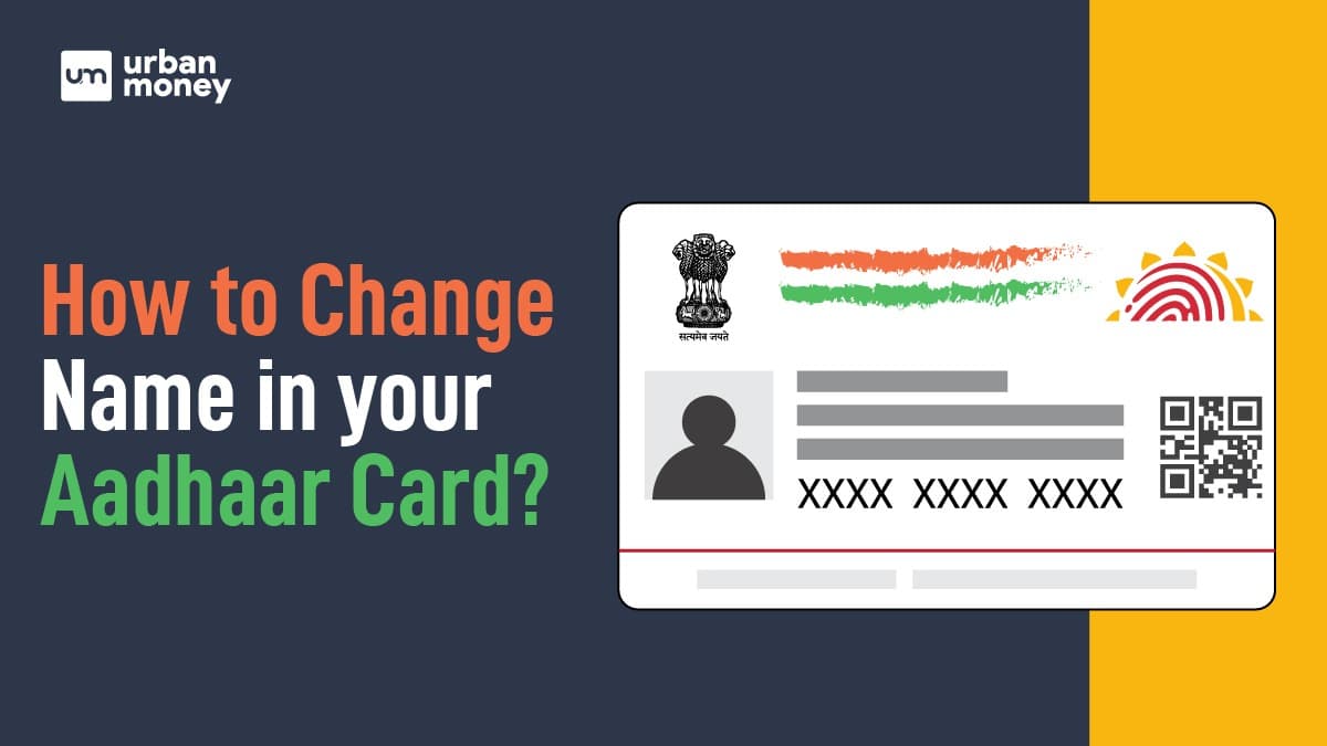 How to Change Your Name in Aadhaar Card: A Comprehensive Guide