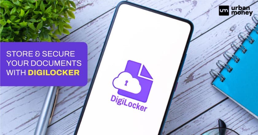 DigiLocker Explained : Features, Use, Documents Upload & Download