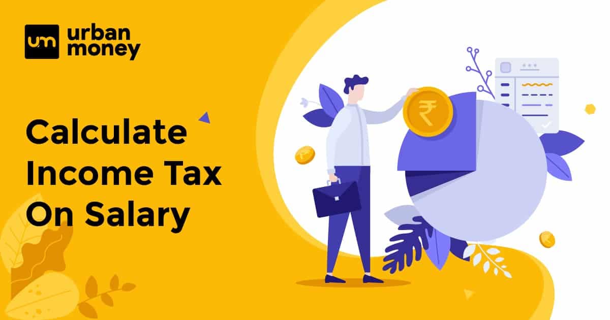 How to Calculate Income Tax on Salary?