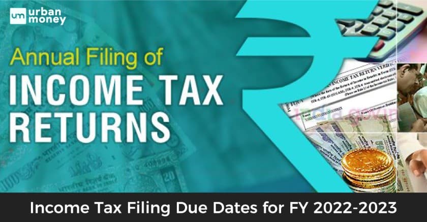 Income Tax ITR Filing Due Date 2022-2023 AY 2023-24