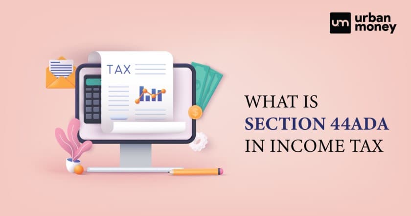 Section 44ADA of Income Tax for Professionals