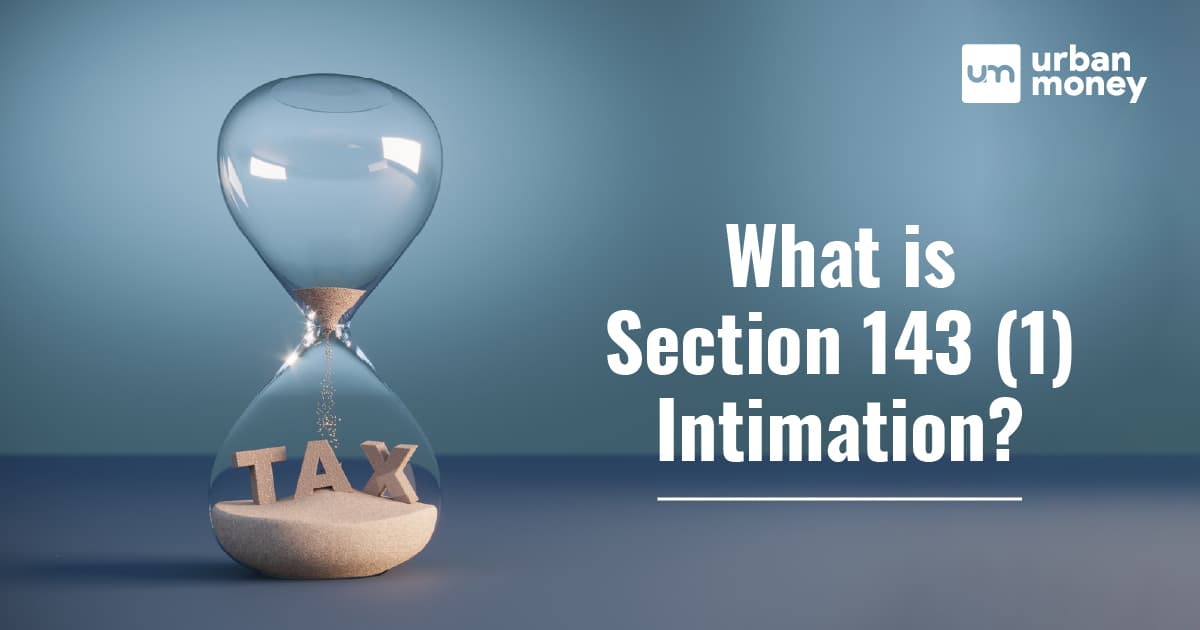 Section 143 (1) - Income Tax Act