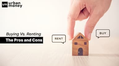 Renting vs. Buying: Factors to Consider Before Making a Decision