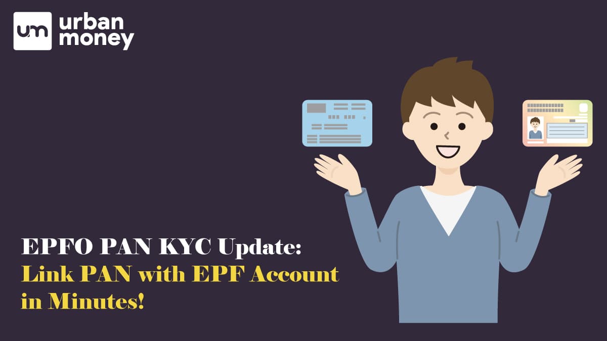 Link Your PAN Card with EPF Account: EPFO PAN Card KYC