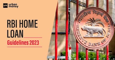 RBI Home Loan Guidelines 2023