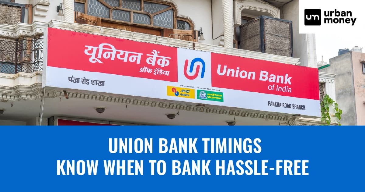 Union Bank of India Timings