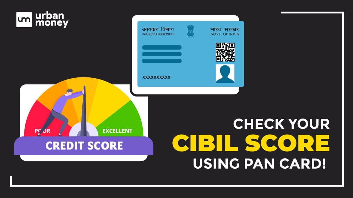 How to Check CIBIL Score with PAN Card