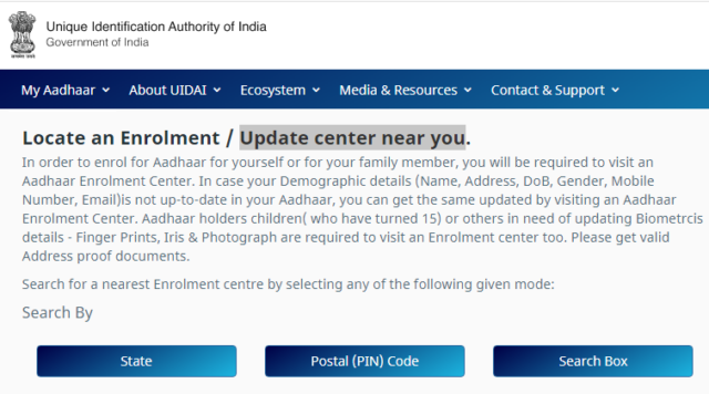 Search for a nearest Enrolment centre by selecting state, pin code