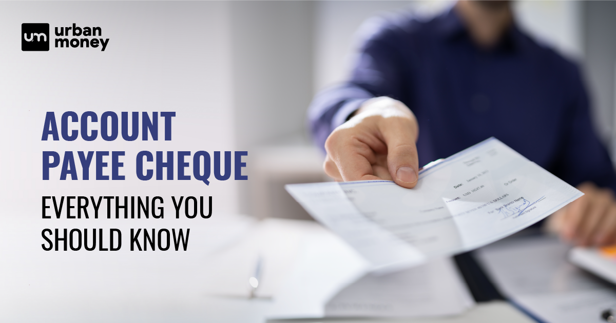 What is Account Payee Cheque and Crossed Cheque?